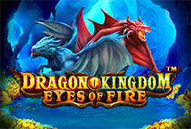 DRAGON KINGDOM EYES OF FIRES
